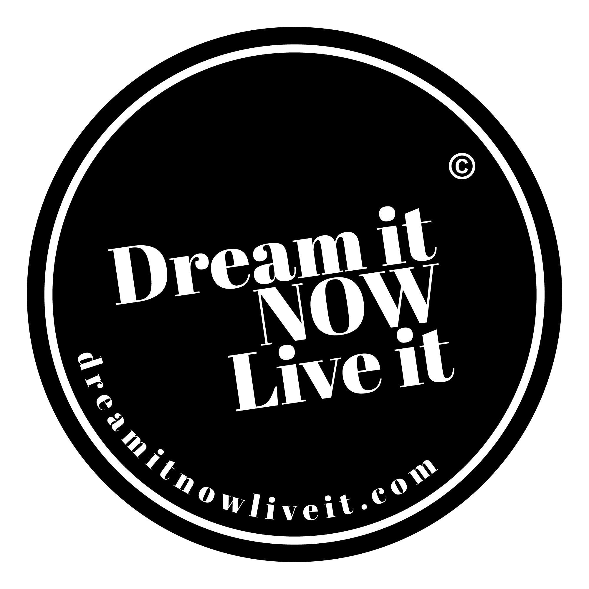 DreamitNOWLiveit